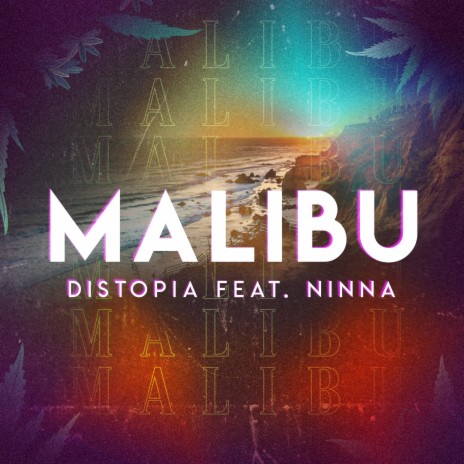 Malibu ft. Ninna Hoelzle | Boomplay Music