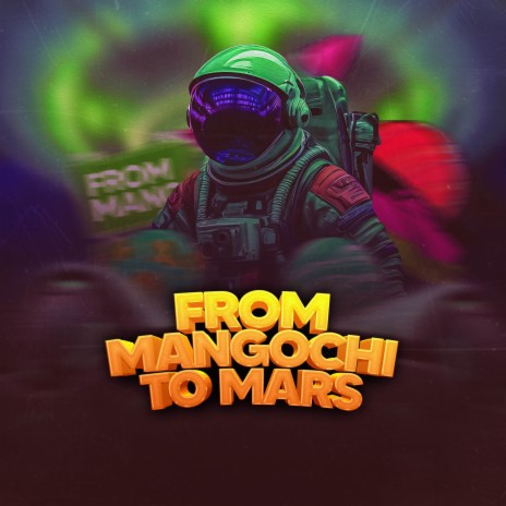 From Mangochi to Mars