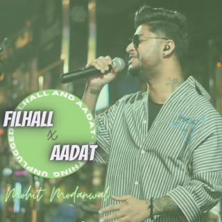 FILHALL X AADAT