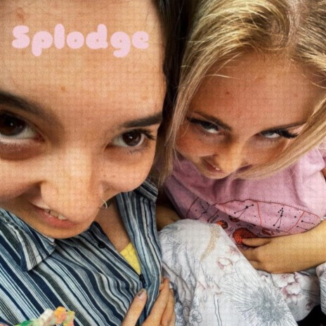 Splodge | Boomplay Music