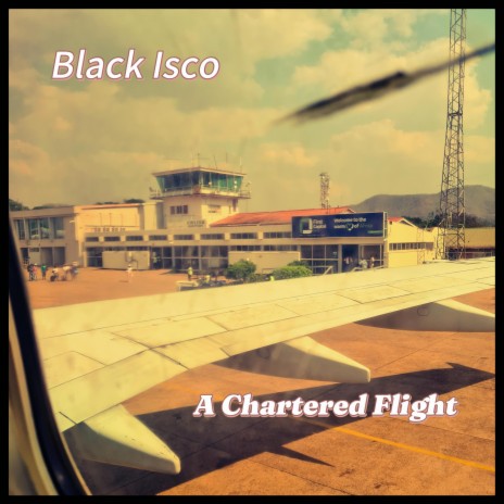 A Chartered Flight | Boomplay Music