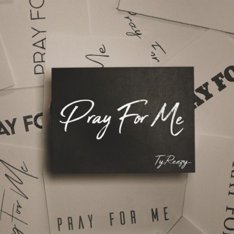 Pray For Me | Boomplay Music