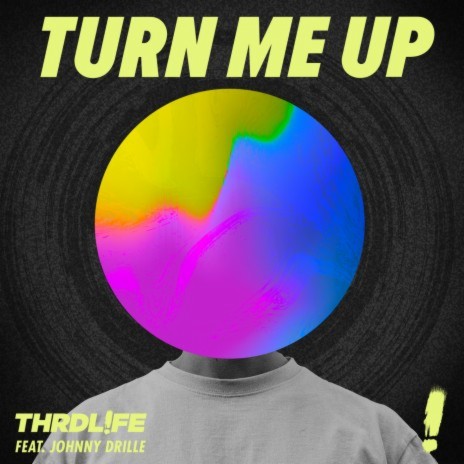 Turn Me Up ft. Johnny Drille | Boomplay Music