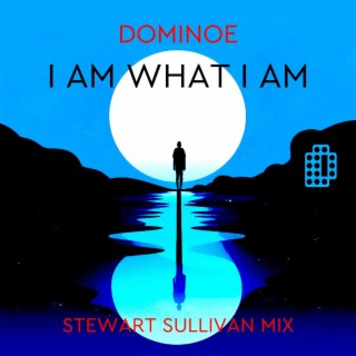 I Am What I Am (feat. Jane Bogaert) [Stewart Sullivan Mix]