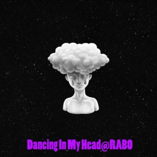 Dancing In My Head