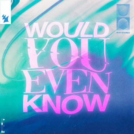 Would You Even Know ft. William Black & Tia Tia | Boomplay Music