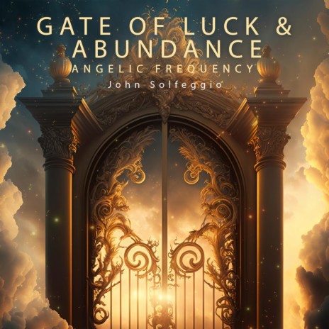 Opening The Gate of Luck
