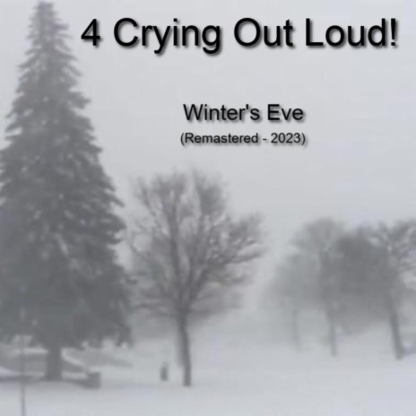 Winter's Eve (Remastered - 2023)