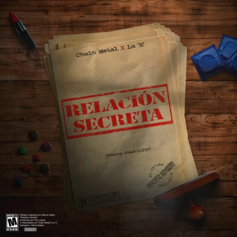 RELACIÓN SECRETA (feat. LA E) | Boomplay Music