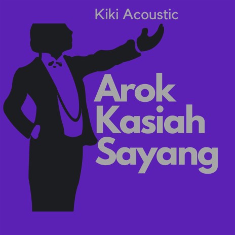 Arok Kasiah Sayang | Boomplay Music