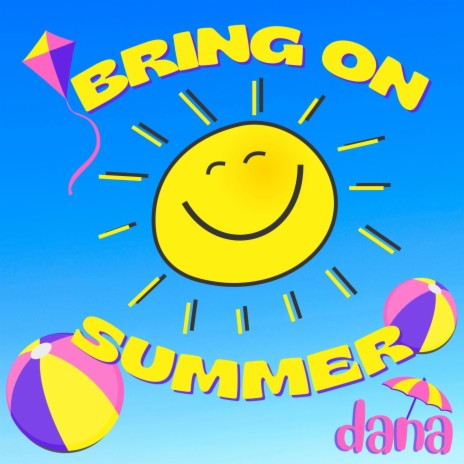 Bring On Summer | Boomplay Music