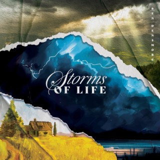 Storms of Life lyrics | Boomplay Music