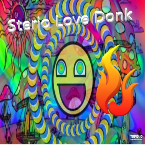 Sterio Love Donk | Boomplay Music