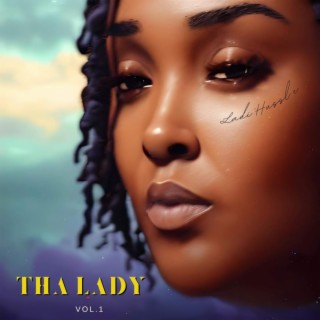 Tha Lady, Vol. 1