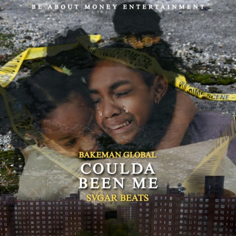 Coulda Been Me | Boomplay Music