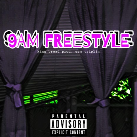 9am Freestyle | Boomplay Music