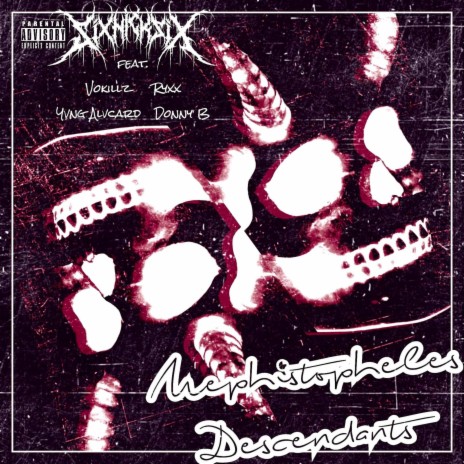 Mephistopheles Descendants (feat. Vokillz, Ryxx, Yvng Alvcard & Donny B) | Boomplay Music