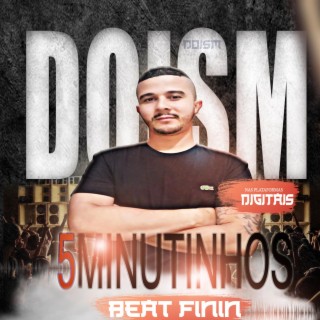 5 Minutinhos de Beat Finin