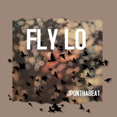 FLY LO | Boomplay Music