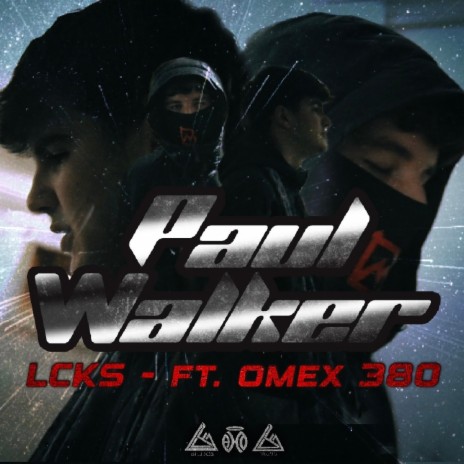 Paul Walker ft. Omex380 | Boomplay Music