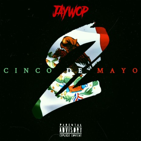 Cinco De Mayo 2 | Boomplay Music