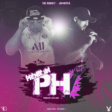 Prende un Ph ft. Jambyer | Boomplay Music