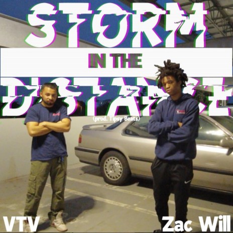 Storm In The Distance ft. Zac Will | Boomplay Music