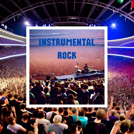 Instrumental Rock Song | Boomplay Music