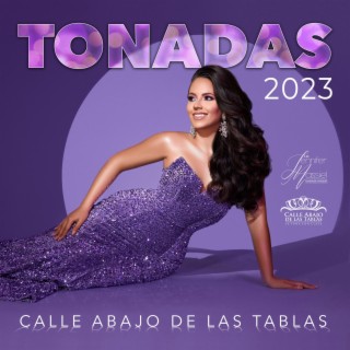 TONADAS 2023 CALLE ABAJO DE LAS TABLAS