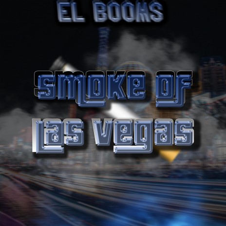 SMOKE OF LAS VEGAS