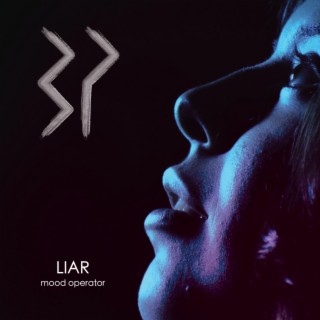 Liar (mood operator mix)