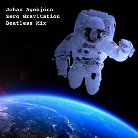 Zero Gravitation (Beatless Mix) | Boomplay Music