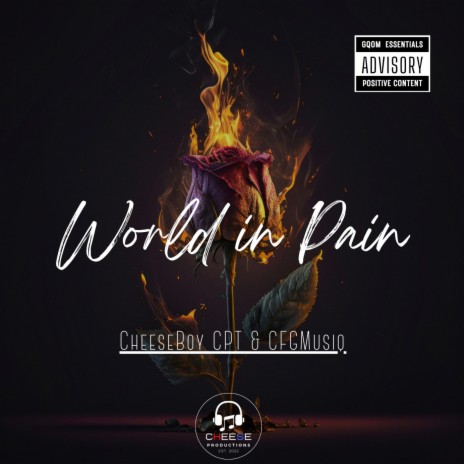 World in Pain ft. CFGMusiq | Boomplay Music