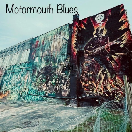 Motormouth Blues | Boomplay Music