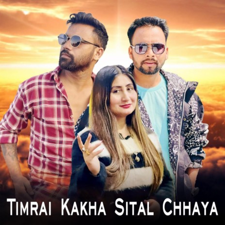 Timrai Kakha Sital Chhaya ft. Tek BC