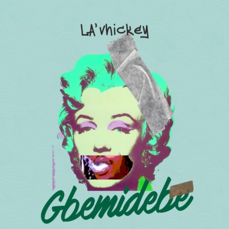 Gbemidebe | Boomplay Music