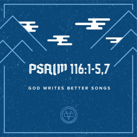 Psalm 116 | Boomplay Music