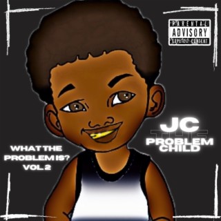 What The Problem Is?, Vol. 2