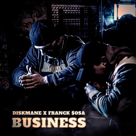 Business ft. Franck $osa | Boomplay Music