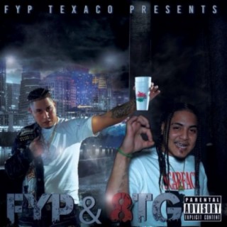 FYP&8TG (feat. 8tg Dro gotti)