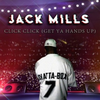 Click Click (Get Ya Hands Up) [feat. Chatta-Box]