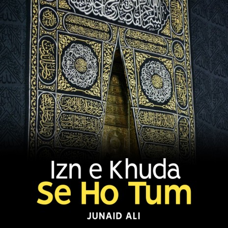 Izn e Khuda Se Ho Tum | Boomplay Music