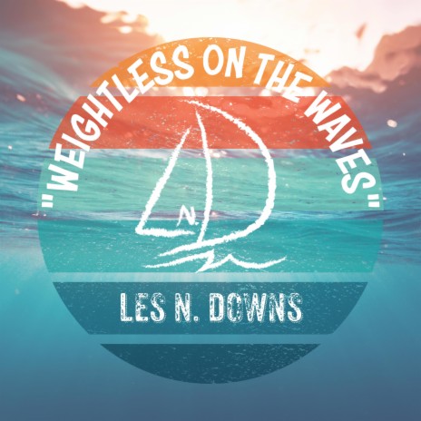 Weightless On The Waves (Wait & Wade)