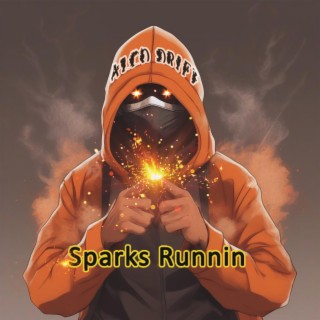 Sparks Runnin