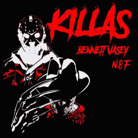 Killas ft. N8F | Boomplay Music