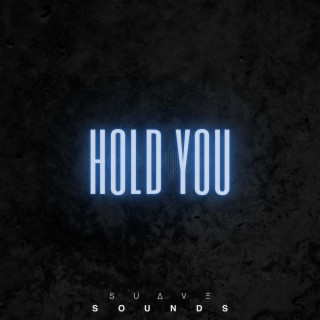 Hold You