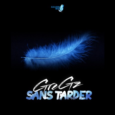 Sans tarder | Boomplay Music