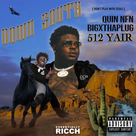 Down South ft. Quin Nfn & BigXthaPlug | Boomplay Music