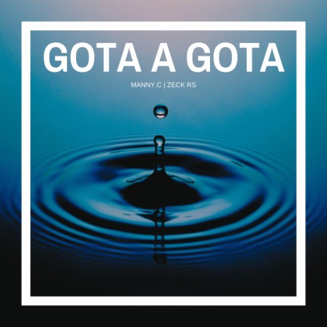 Gota a gota | Boomplay Music