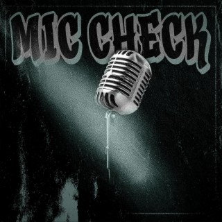 Mic Check